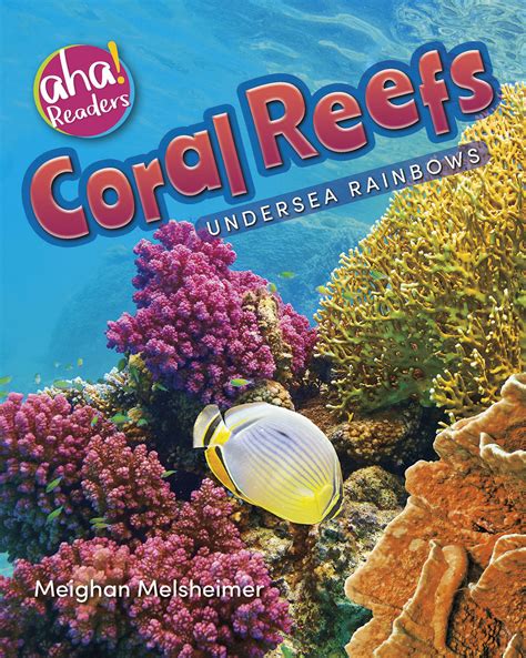 Coral Reefs Undersea Rainbows Paperback Bealu Books