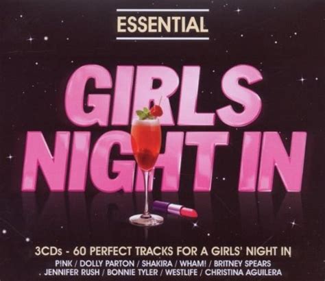 Various Artists Essential Girls Night In Album Reviews Songs And More