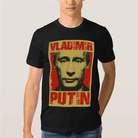 Vladimir Putin T Shirt Zazzle