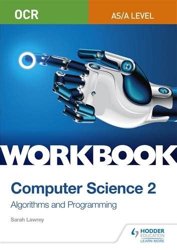 Ocr Asa Level Computer Science Workbook 2 Algorithms And Programming