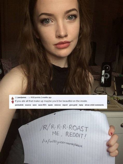 23 Hot Chicks That Got Torched By Ruthless Roasts Reddit Roast Funny