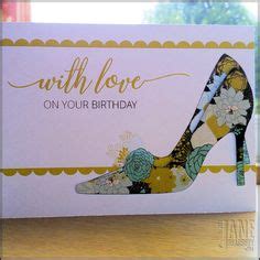 Birthday Shoes Making Cards Is Easy Print And Cut Card Making Templates Th Birthday