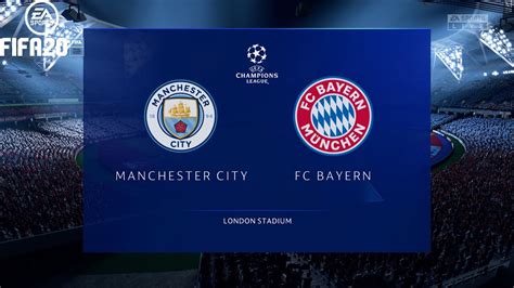 fifa 20 manchester city vs bayern munich champions league semi final prediction youtube