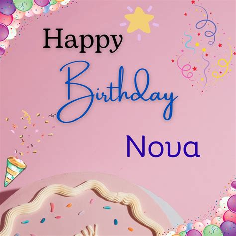 143 Happy Birthday Nova Cake Images Download
