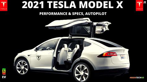 2021 Tesla Model X Performance And Specifications Autopilot Tesla