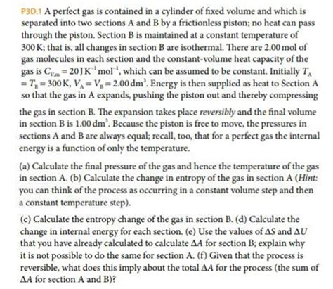 Solved P3D 1 A Perfect Gas Is Contained In A Cylinder Of Chegg Com