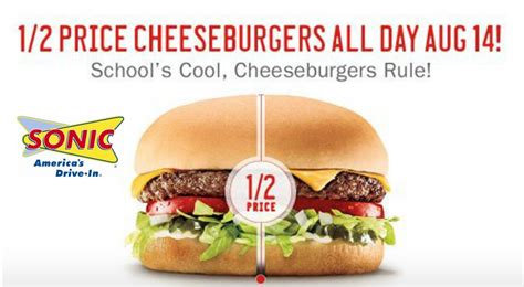12 Price Cheeseburgers At Sonic Drive In Today