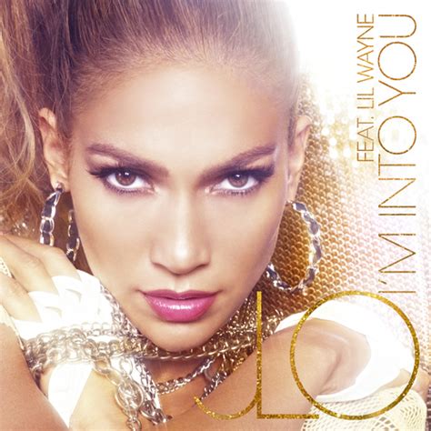 Jennifer Lopez Im Into You Single 2011