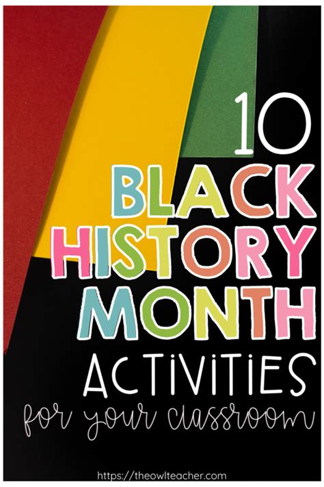 10 Black History Month Activities For Your Classroom The Owl Teacher