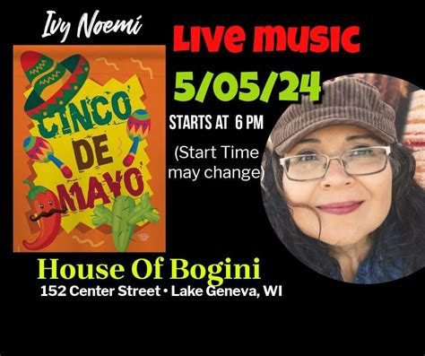 Cinco De Mayo Live Music At House Of Boginis House Of Bogini Lake