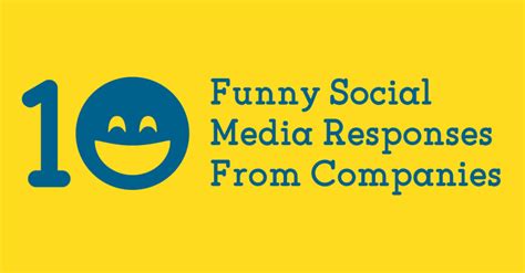 10 funny social media responses from companies
