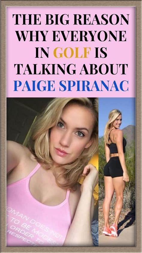 The Big Reason Why Everyone In Golf Is Talking About Paige Spiranac Artofit