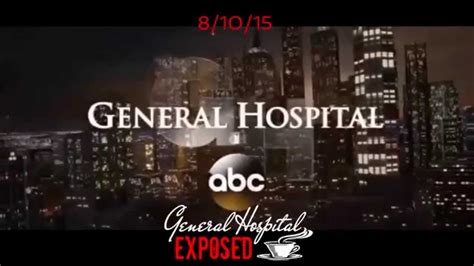GENERAL HOSPITAL PREVIEW 8/10/15 - YouTube