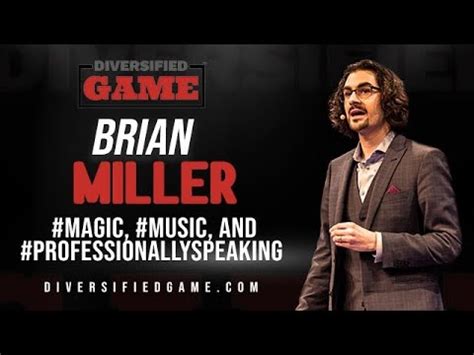 Maybe you would like to learn more about one of these? BRIAN MILLER GIVES US THE GAME ON #MAGIC, #MUSIC, AND # ...