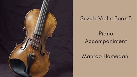 The second ﬁnger as above, while playing with i e. Suzuki violin book 3, piano accompaniment, Humoresque ...