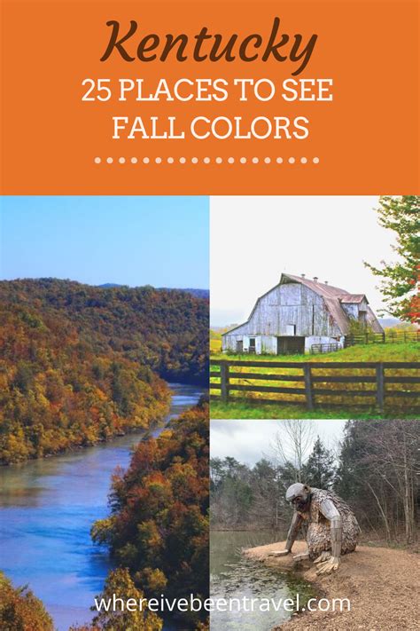 The Cover Of Kentuckys 25 Places To See Fall Colors With An Image Of A