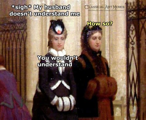 Check spelling or type a new query. Pin on Classical Art Memes