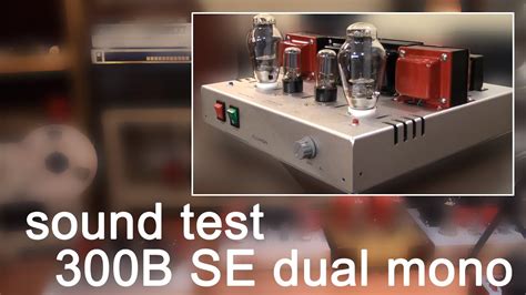 B Set Dual Mono Tube Amplifier Sound Reproduction Test Model B