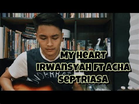Septriasa was born jelita septriasa in jakarta, indonesia, on 1 september 1989 to sagitta ahimshah and rita emza. MY HEART - irwansyah & Acha septriasa (cover ) - YouTube