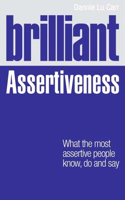 Brilliant Assertiveness Pdf Ebook Brilliant Assertiveness What The