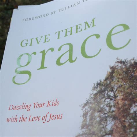 Give Them Grace Book Worth Reading Books To Read Worth Reading