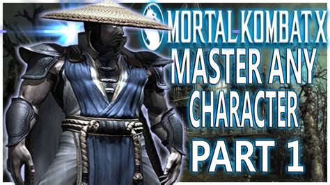 Mortal Kombat X Tips How To Master Any Character Part 1 Kicking