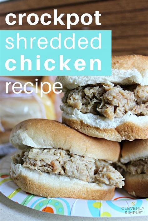 Some people make them with cream of celery soup; Easy Crockpot Shredded Chicken Recipe | Shredded chicken ...