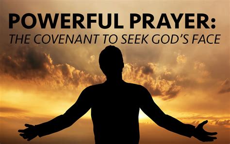 How To Seek Gods Face Transforming Prayer How Everything Changes