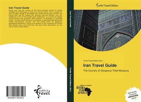 Iran Travel Guide 978 620 1 55754 3 6201557547 9786201557543