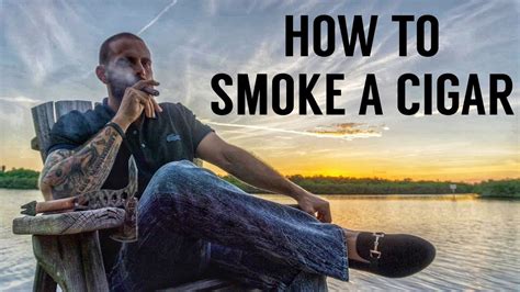 How To Smoke A Cigar Youtube