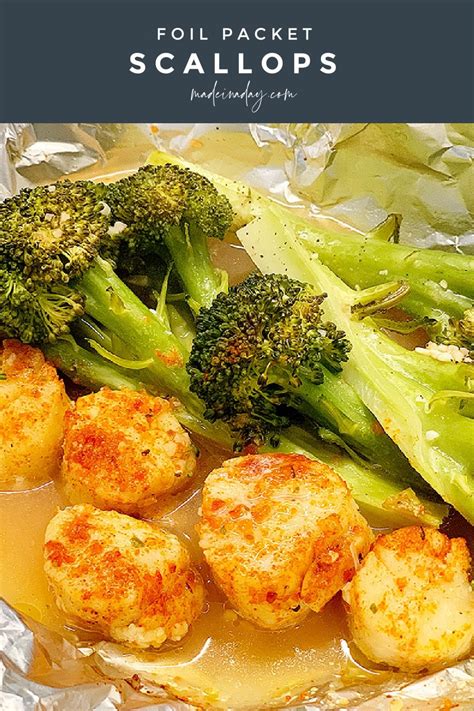 Easy Baked Broccoli And Scallops Foil Packets Made In A Day
