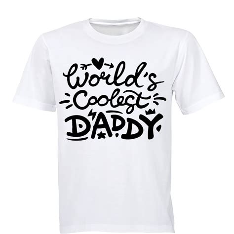 Worlds Coolest Daddy Adults T Shirt Buy Online In South Africa