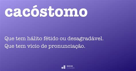 Cacóstomo Dicio Dicionário Online de Português