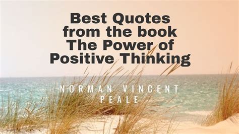 Best Quotes From The Book The Power Of Positive Thinking I Norman