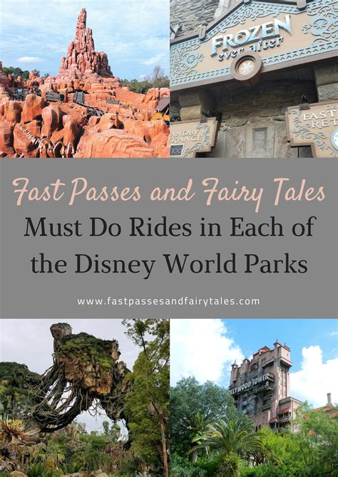 Must Do Rides In Each Of The Disney World Parks Fast Passes And
