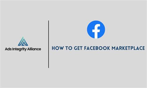 How To Get Facebook Marketplace Ads Integrity Alliance