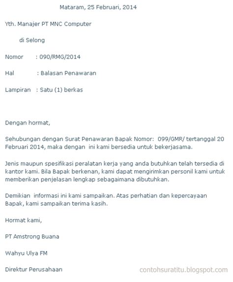 Perkenankanlah terlebih dahulu kami ucapkan terima kasih atas kesempatan yang diberikan kepada kami untuk menawarkan penjualan tanah milik kami kepada pt. Contoh Surat Balasan