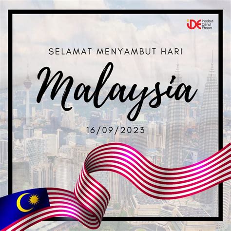 Selamat Menyambut Hari Malaysia Institut Darul Ehsan Ide