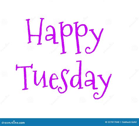 Happy Tuesday Background Stock Illustration Illustration Of Font