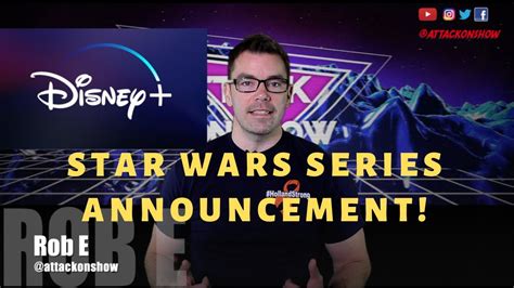 Major Star Wars Announcements For Disney Plus Youtube