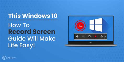 This Windows 10 How To Record Screen Guide Will Make Life Easy