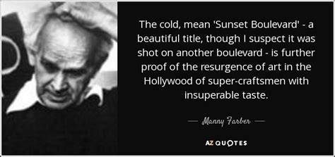 Sunset Boulevard Quote : Quotes About Sunset Boulevard 52 Quotes - But