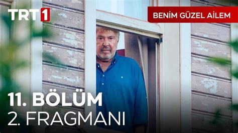 Benim Güzel Ailem 11 Bölüm 2 Fragmanı BenimGuzelAilemTRT YouTube