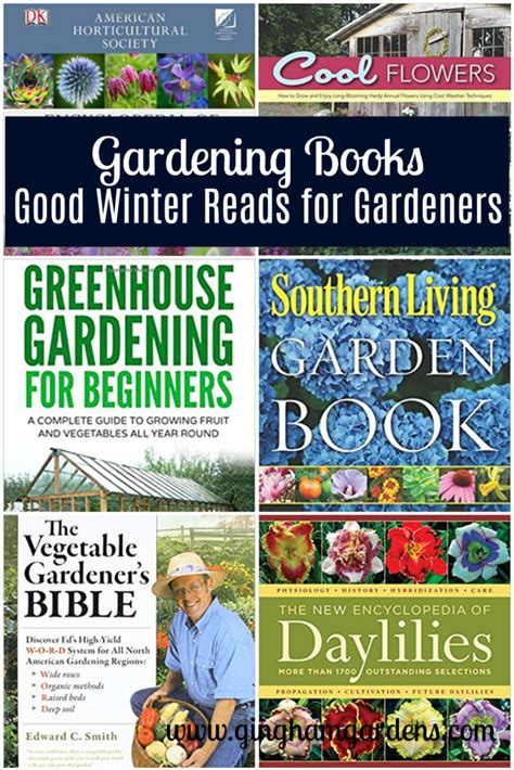 The Best Gardening Books And Other Good Reads For Gardeners Gingham