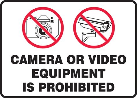 Camera Or Video Equipment Is Prohibited Safety Sign Mase