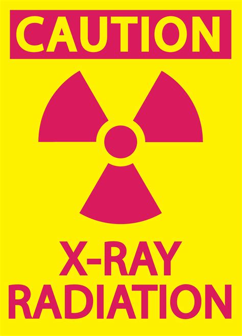 Caution X Ray Radiation Sign Radiation Signs Zing