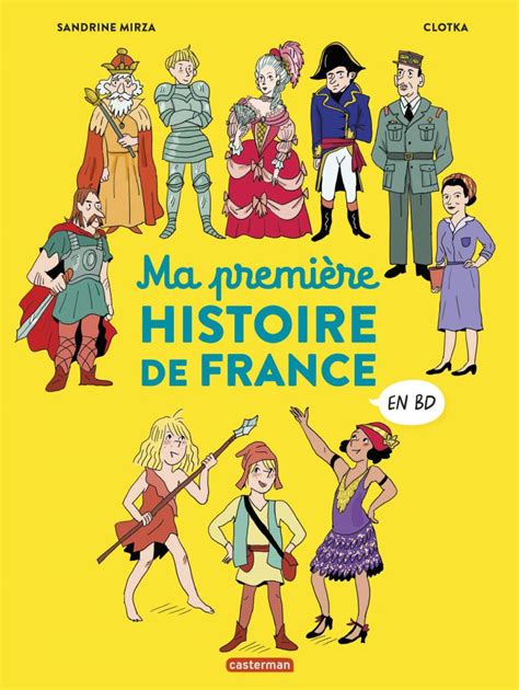 Ma Première Histoire De France En Bd Khimaira