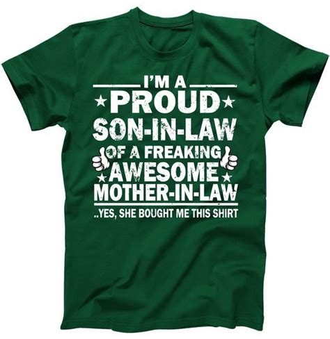 i m a proud son in law of a freaking awesome mother in law t shirt mother in law son in law
