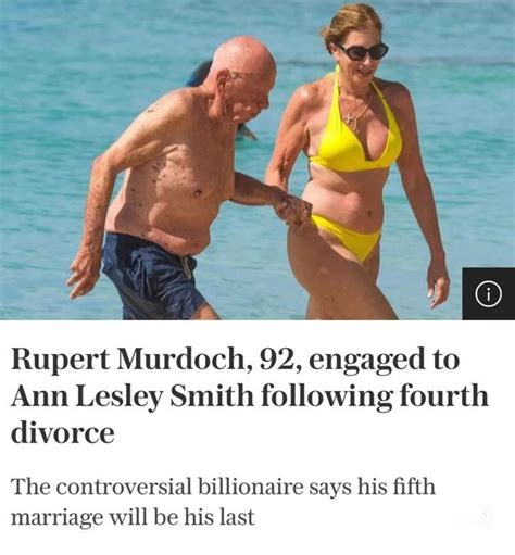 Deng Wendi S Ex Husband Year Old Murdoch S Remarriage Sparked