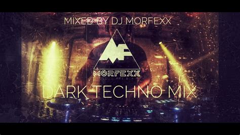 Dark Techno Mix April 2020 Youtube